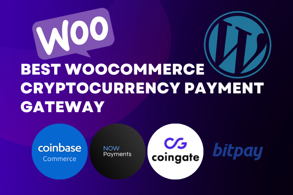 best crypto payment gateway for woocommerce
