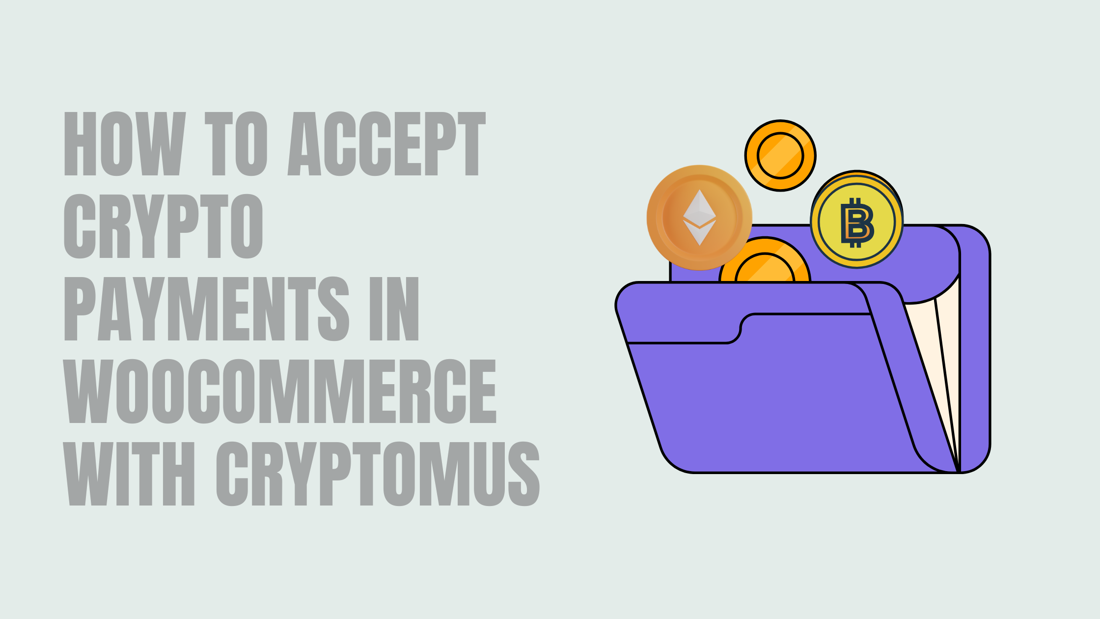 How to Accept Crypto Payments in WooCommerce with Cryptomus (2025 Guide)